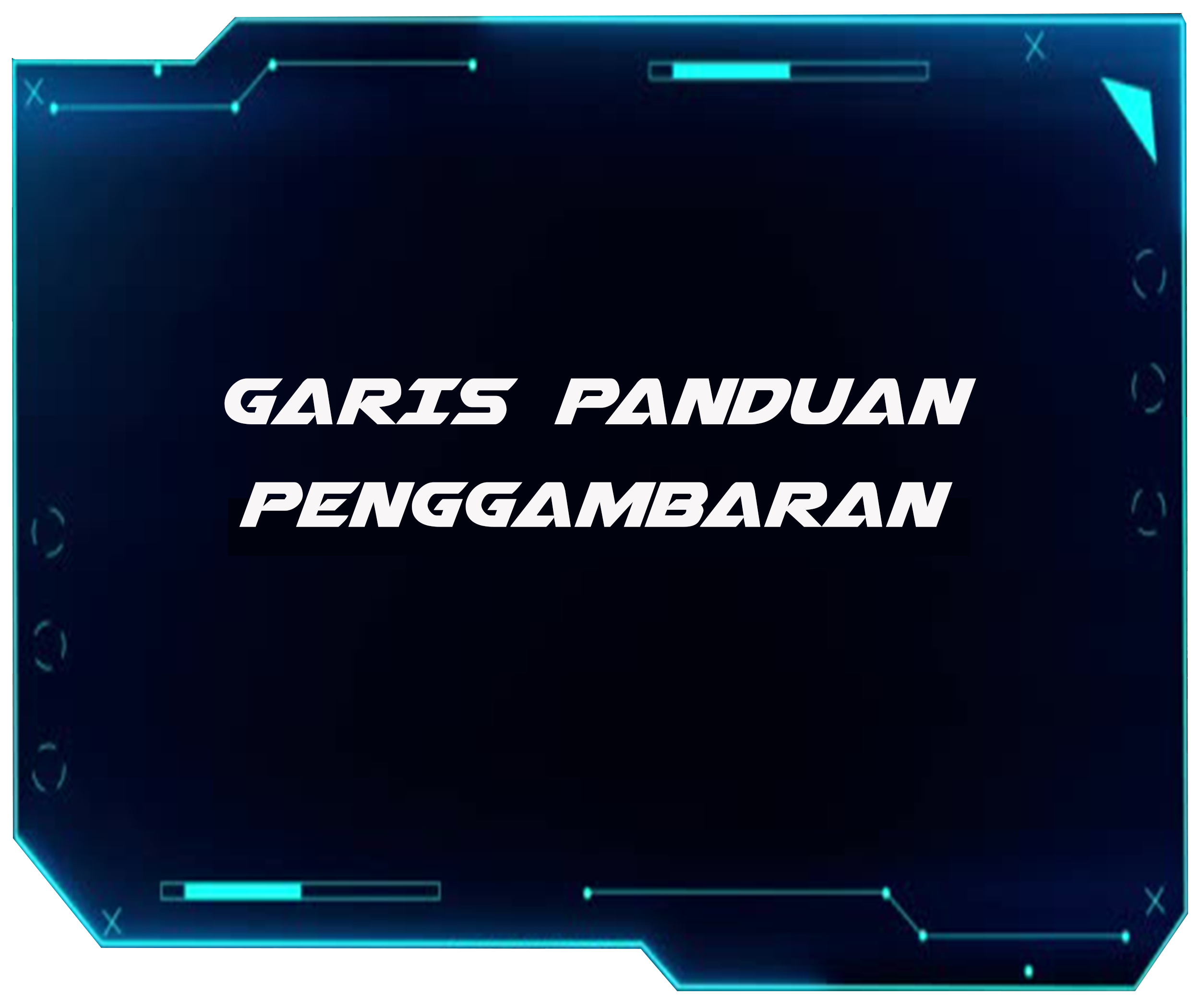 garis panduan penggambaran